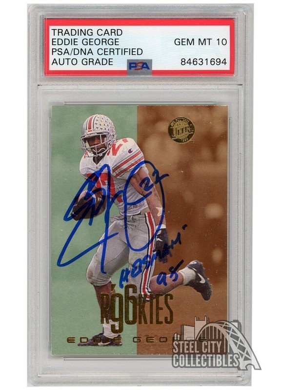 Eddie George 1996 Fleer Ultra Autograph RC Card "Heisman 95" #169 PSA/DNA 10