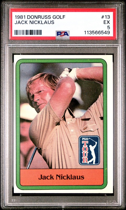 PSA 5 - JACK NICKLAUS 1981 DONRUSS GOLF ROOKIE RC CARD #13 - PGA TOUR