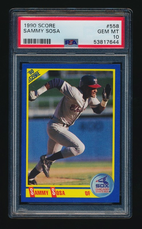 1990 Score SAMMY SOSA Rookie Card RC #558 PSA 10 Gem Mint - Chicago White Sox
