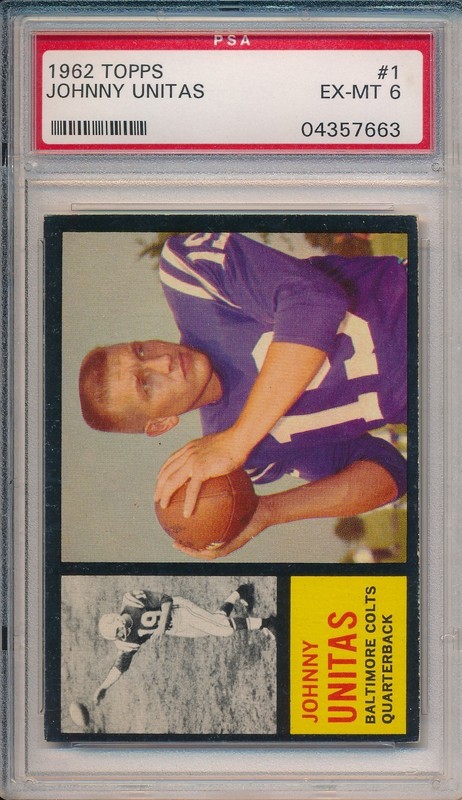 1962 TOPPS #1 JOHNNY UNITAS - PSA 6 EX-MT (SVSC)