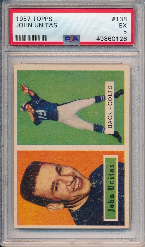 1957 TOPPS #138 JOHNNY UNITAS ROOKIE - PSA 5 EX (SVSC)