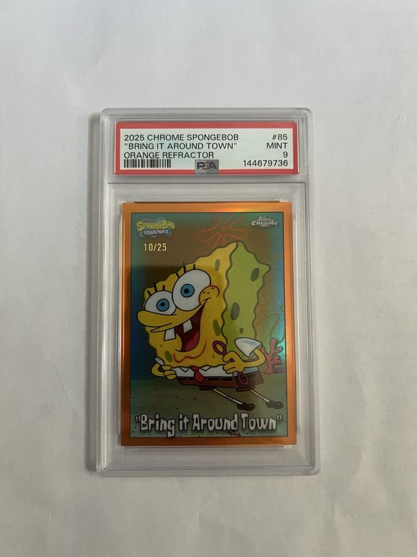 PSA 9 SpongeBob SquarePants 2025 Bring it Around Town Orange Refractor 10/25