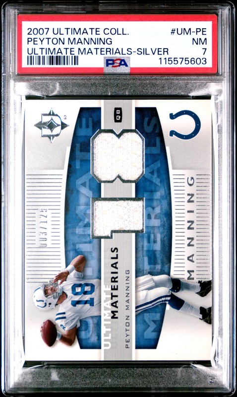 2007 UltimateCollection Peyton Manning #UM-PE Silver /125 PSA 7