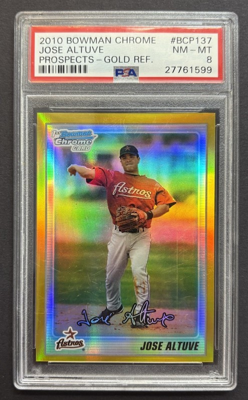 2010 Bowman Chrome Jose Altuve First Year Gold Refractor /50 PSA 8 Astros