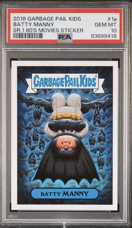 2018 Garbage Pail Kids Batty Manny 1a PSA 10 Mint Batman Topps Quantity Availabl