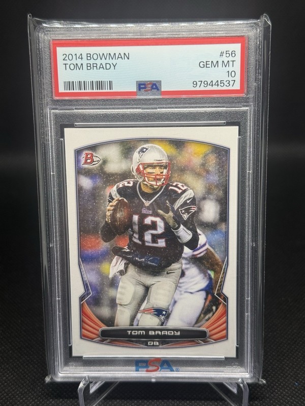 2014 Bowman - Tom Brady #56 PSA 10