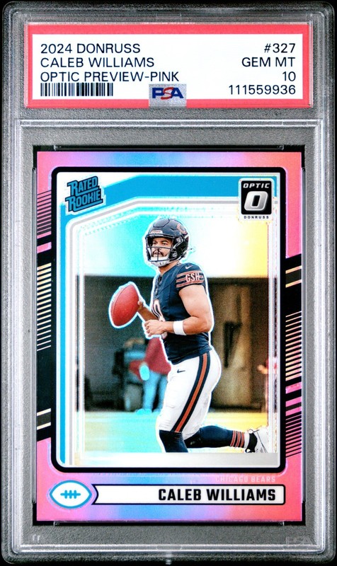 2024 PANINI DONRUSS FOOTBALL  #327 CALEB WILLIAMS OPTIC PREVIEW-PINK PSA 10