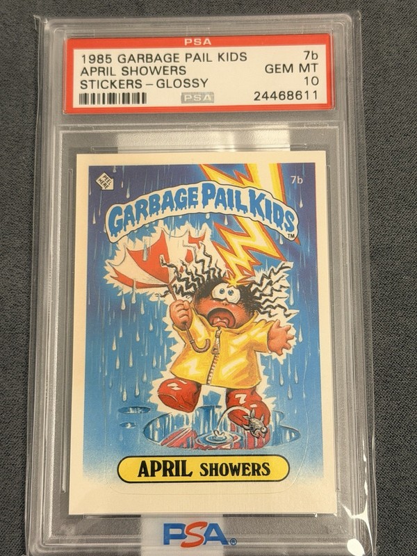 1985 Garbage Pail Kids Glossy #7b April Showers PSA 10 Stickers Pop 37 OS1 GPK