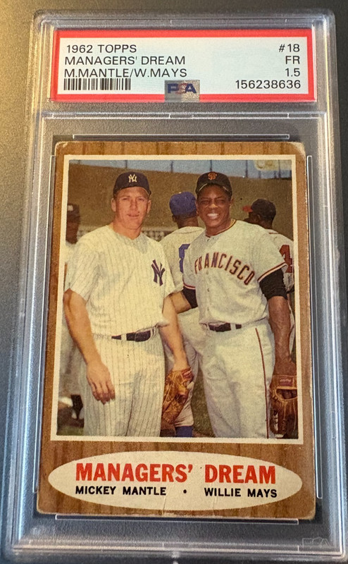 1962 Topps -Mickey Mantle, Willie Mays Managers Dream PSA 1.5