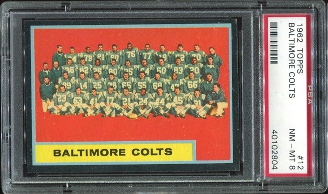 1962 Topps #12 Baltimore Colts team card PSA 8 Unitas Berry Parker Moore