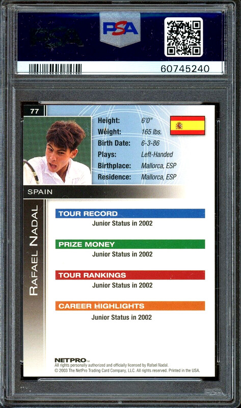 2003 Netpro International Series RAFAEL NADAL #77 PSA 10 GEM MINT RC POP: 442 view 2