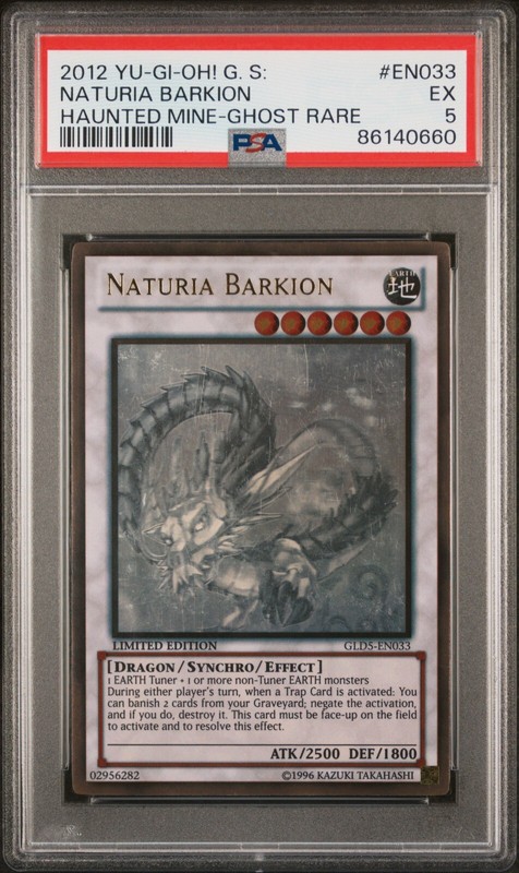 2012 YuGiOh Gold Series Haunted Mine Naturia Barkion GLD5-EN033 Ghost Rare PSA 5