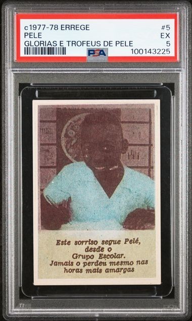1977 Pele Errege Glorias E Trofeus de Pele #5 PSA 5 EX, Rare, POP 2, None Higher