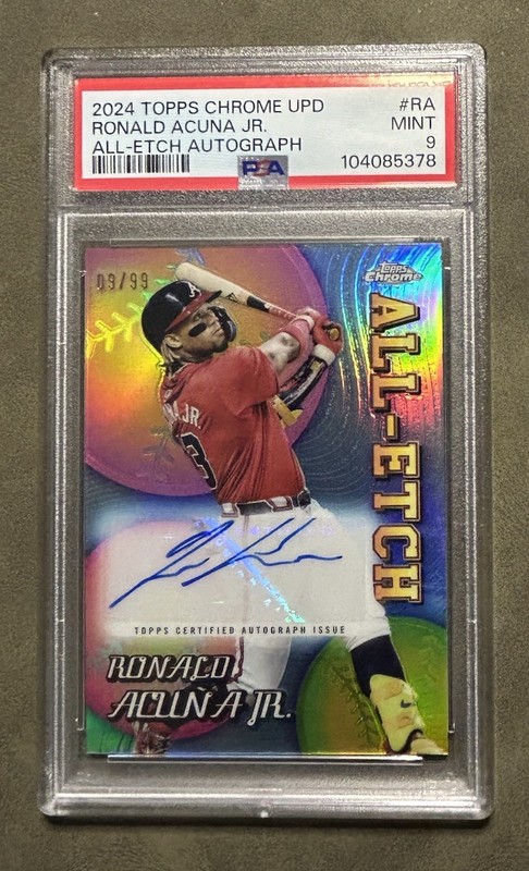 2024 Topps Chrome All Etch Ronald Acuna Jr Autograph 9/99 PSA 9 🔥🔥🔥