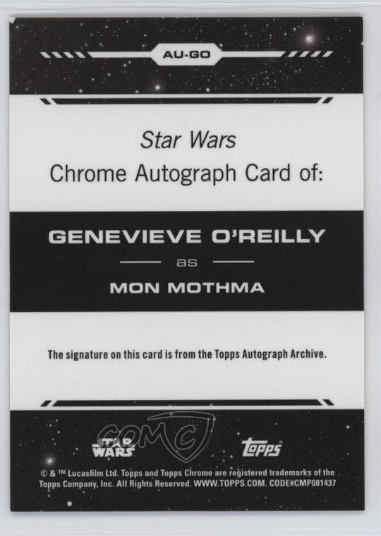 2024 Topps Chrome Star Wars Genevieve O'Reilly as Mon Mothma #AU-GO Auto 16gi view 2