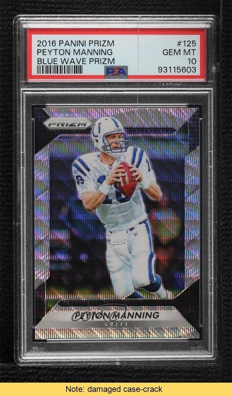 2016 Panini Prizm Blue Wave /149 Peyton Manning #125 PSA 10 GEM MT HOF READ 8uc