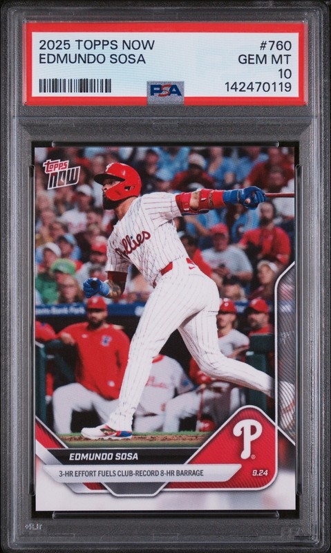 Edmundo Sosa - 2025 MLB Topps Now #760 - Three Homer Game 3 HR Phillies PSA 10