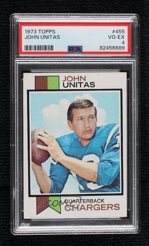 1973 Topps Johnny Unitas (Wearing a Baltimore Colts Uniform) #455 PSA 4 HOF