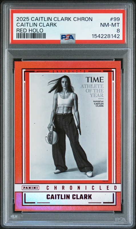 2025 Panini Caitlin Clark Fever Chronicled 99 Time Red Holo Foil PSA Graded Slab