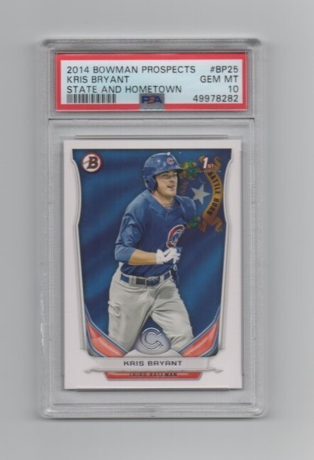 2014 Bowman Prospects * Hometown * Rookie Card * Kris Bryant * #BP25 * PSA 10