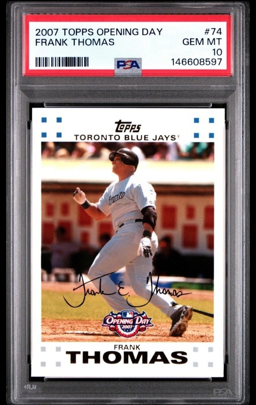 2007 TOPPS OPENING DAY #74 FRANK THOMAS WHITE SOX HOF PSA 10 GEM MINT view 1