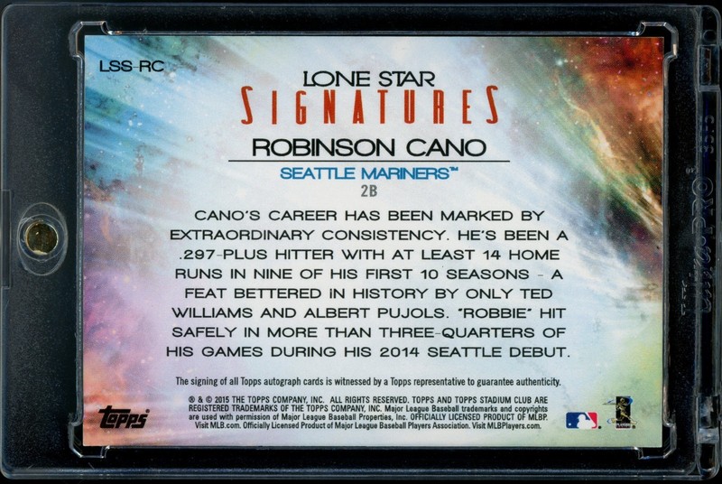 2015 Stadium Club Lone Star Signatures Robinson Cano 1/1 Auto SEATTLE MARINERS view 2