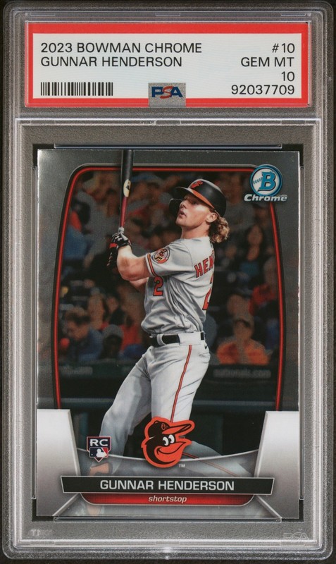PSA 10 GUNNAR HENDERSON 2023 Bowman Chrome #10 Orioles Rookie Card RC GEM MINT