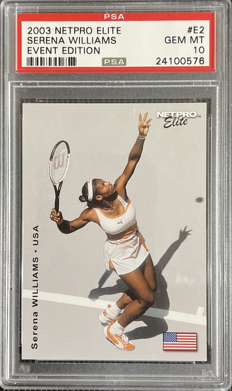 SERENA WILLIAMS RC PSA 10 2003 Netpro Elite Event Edition #E2 🎾GOAT🏆🌟