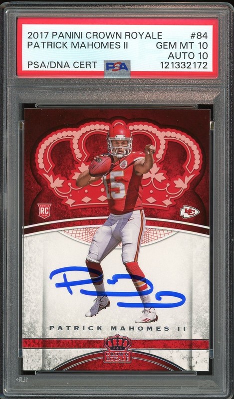 2017 Panini Crown Royale #84 Patrick Mahomes RC On Card PSA 10/10 Auto GEM MINT