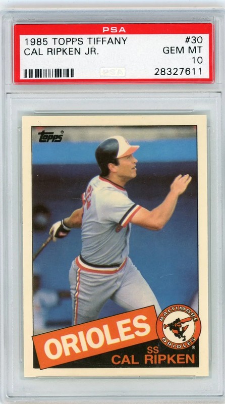 1985 Topps Tiffany Cal Ripken JR. #30 PSA 10
