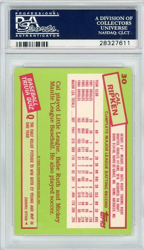 1985 Topps Tiffany Cal Ripken JR. #30 PSA 10 view 2