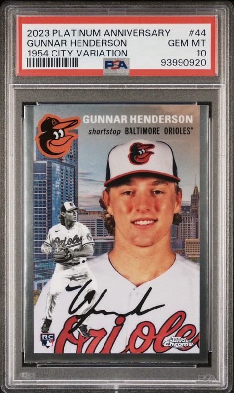 2023 Topps Chrome Platinum Gunnar Henderson RC 1954 City Variation PSA 10