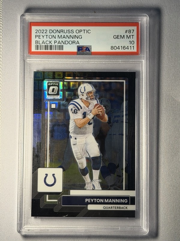 2022 Panini Donruss Optic Peyton Manning #87 Black Pandora /25 PSA 10 Pop 5!