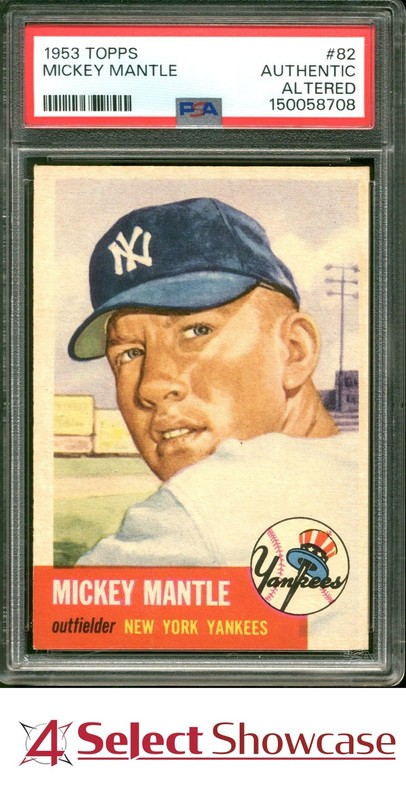1953 TOPPS #82 MICKEY MANTLE YANKEES HOF PSA AUTHENTIC ALTERED