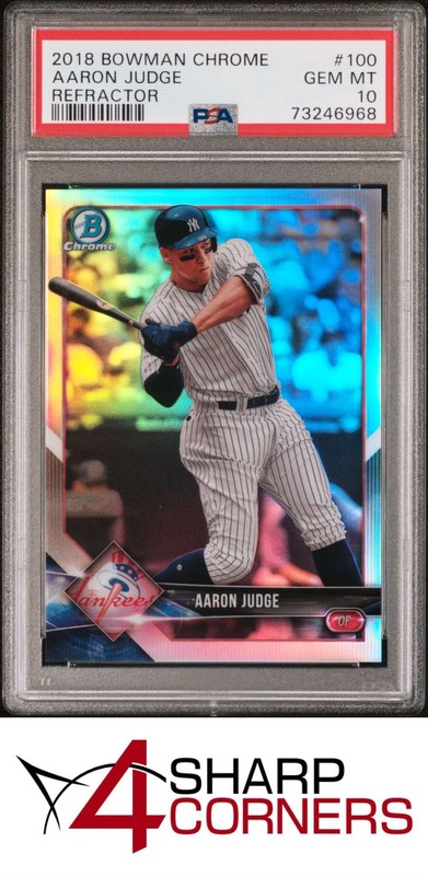 2018 BOWMAN CHROME REFRACTOR #100 AARON JUDGE YANKEES #/499 PSA 10