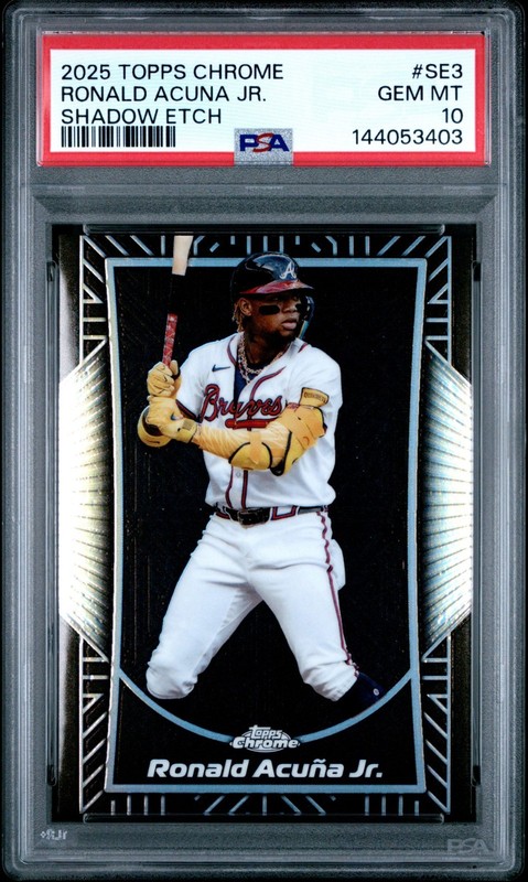 2025 Topps Chrome Ronald Acuna Jr Shadow Etch CASE HIT SSP #SE3 PSA 10 GEM MINT