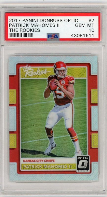 2017 Panini Donruss Optic The Rookies Patrick Mahomes II #7 PSA 10