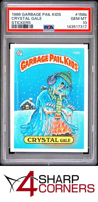 1986 GARBAGE PAIL KIDS STICKERS #158b CRYSTAL GALE SERIES 4 PSA 10
