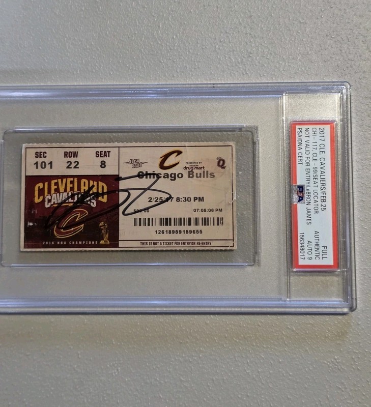 2017 Lebron James Signed Full Ticket PSA Authentic DNA Auto Grade 9 Pop 1/1 Rare