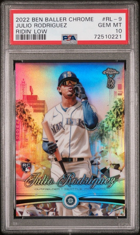 2022 TOPPS CHROME BEN BALLER RIDIN LOW JULIO RODRIGUEZ RL-9 PSA 10 RC Mariners