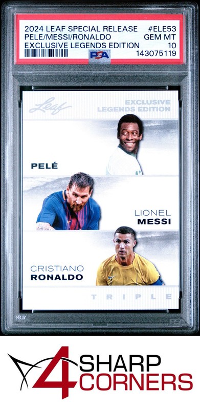 2024 LEAF SPECIAL RELEASE LEGEND PELE-LIONEL MESSI-CRISTIANO RONALDO PSA 10