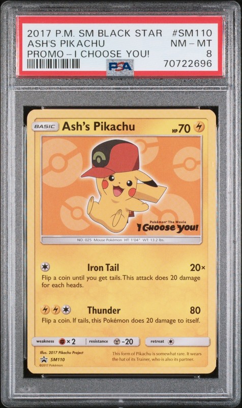 2017 POKEMON SM BLACK STAR PROMO I CHOOSE YOU! #SM110 ASH'S PIKACHU PSA 8