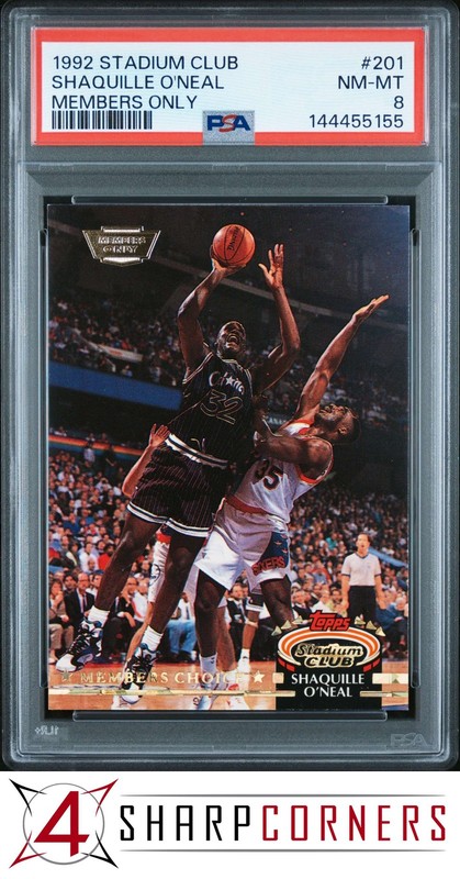 1992 STADIUM CLUB MEMBERS ONLY #201 SHAQUILLE O'NEAL RC HOF PSA 8