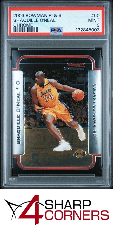 2003 BOWMAN ROOKIES & STARS CHROME #50 SHAQUILLE O'NEAL HOF PSA 9