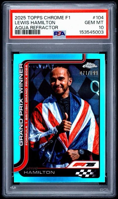 2025 Topps Chrome Aqua Lewis Hamilton British GP Refractor PSA 10 #/199 Pop 2