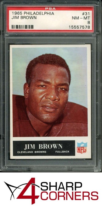 1965 PHILADELPHIA #31 JIM JIMMY BROWN BROWNS HOF PSA 8 SET BREAK