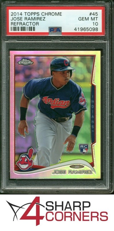 2014 TOPPS CHROME REFRACTOR #45 JOSE RAMIREZ RC PSA 10