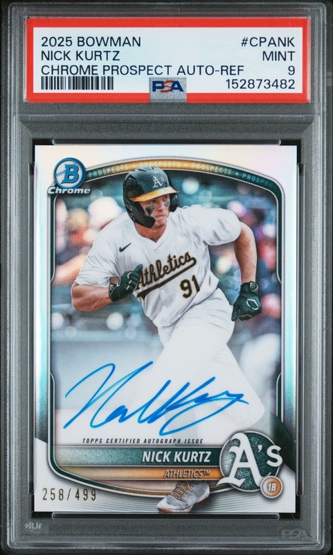 2025 Bowman Chrome Nick Kurtz Refractor Auto /499 #CPA-NK PSA 9 Mint