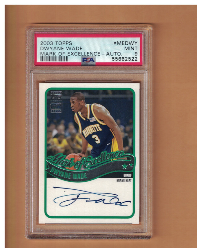 Dwyane Wade  AUTOGRAPHED 2003 Topps MARK OF EXCELLENCE INSERT ROOKIE CARD PSA 9