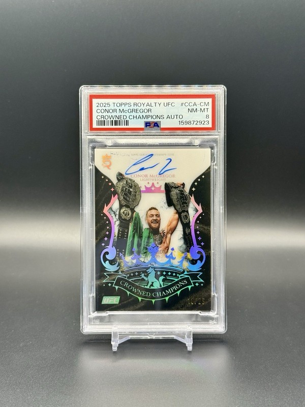 Conor McGregor 2025 Topps Royalty Crowned Champions Auto /25 PSA 8 POP 1